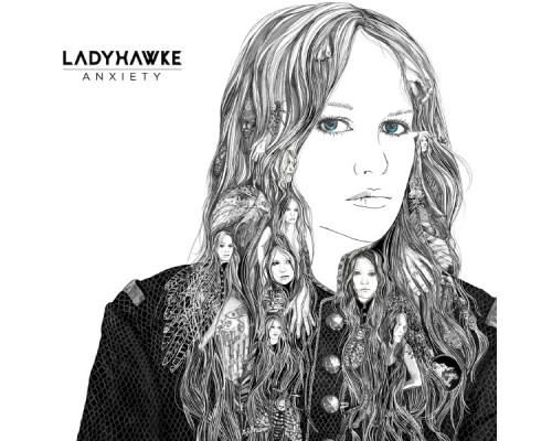 Ladyhawke - Anxiety