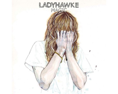 Ladyhawke - Magic