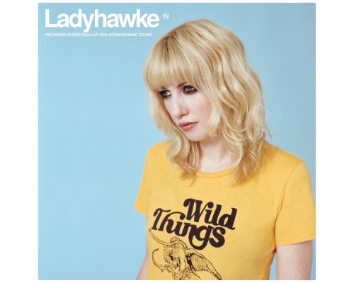 Ladyhawke - Wild Things