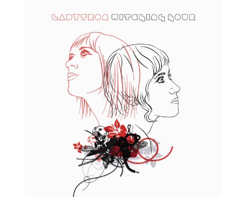 Ladytron - Witching Hour