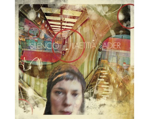 Laetitia Sadier - Silencio