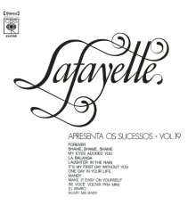 Lafayette - Lafayette Apresenta os Sucessos, Vol. XIX