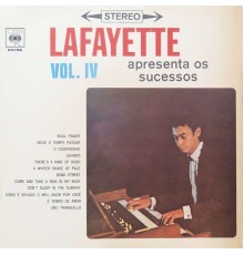 Lafayette - Lafayette Apresenta os Sucessos - Vol. IV