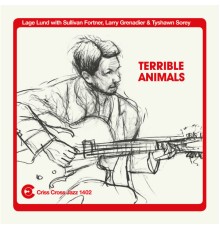 Lage Lund - Terrible Animals