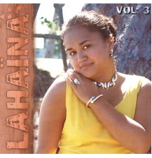 Lahaina - Vol. 3