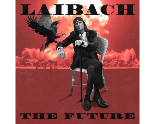 Laibach - THE FUTURE