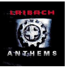 Laibach - Laibach: Anthems