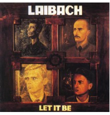 Laibach - Let It Be