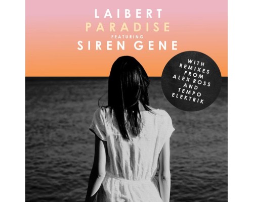 Laibert Feat. Siren Gene - Paradise