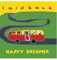 Laid Back - Happy Dreamer