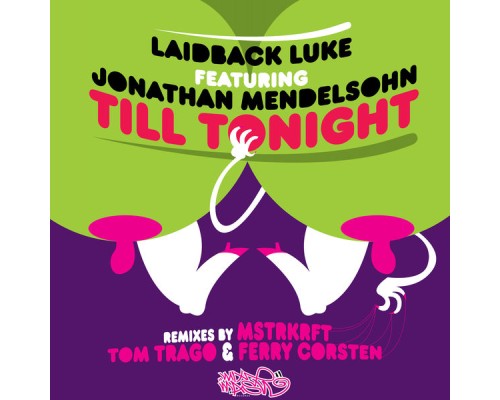 Laidback Luke - Till Tonight