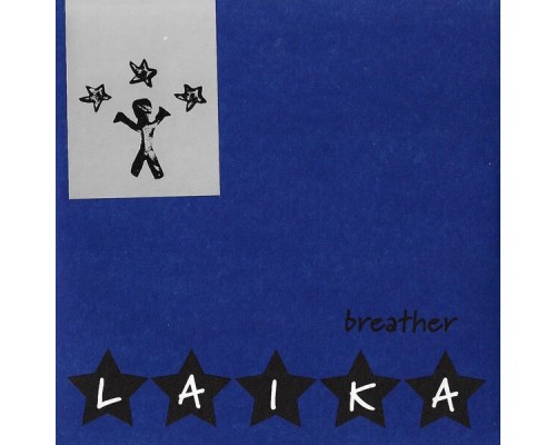 Laika - Breather