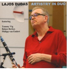 Lajos Dudas - Artistry in Duo