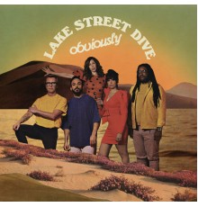 Lake Street Dive - Obviously