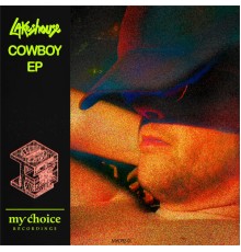 Lakeshouse - Cowboy