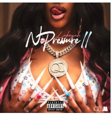 Lakeyah - No Pressure (Pt. 2)