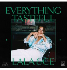 Lala &ce - Everything Tasteful