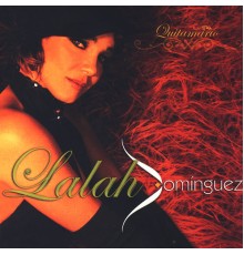 Lalah Domínguez - Quitamarío