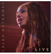 Lalah Hathaway - Lalah Hathaway Live!