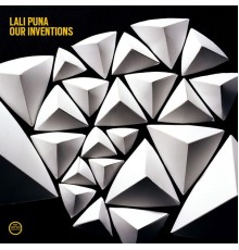 Lali Puna - Our Inventions