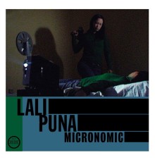 Lali Puna - Micronomic