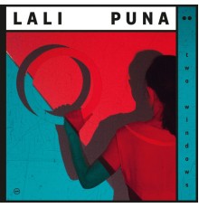 Lali Puna - Two Windows