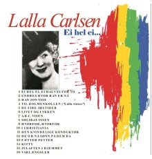 Lalla Carlsen - Ei Hel Ei...