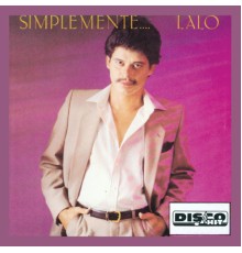 Lalo Rodriguez - Simplemente... Lalo