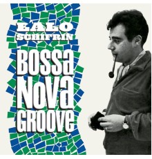 Lalo Schifrin - Bossa Nova Groove