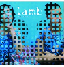 Lamb - What Sound