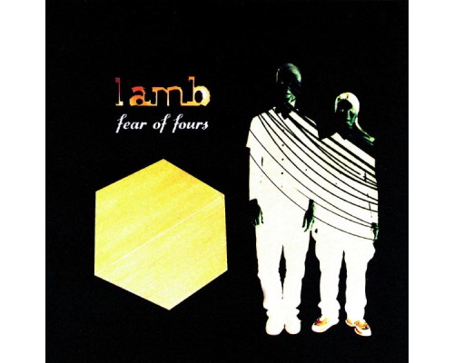 Lamb - Fear Of Fours