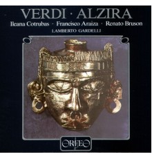 Lamberto Gardelli - Verdi: Alzira