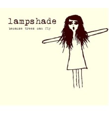 Lampshade - Because Trees Can Fly