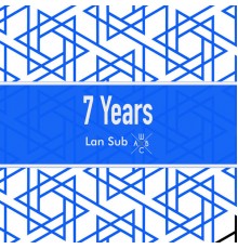 Lan Sub and WBCA - 7 Years
