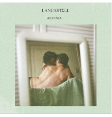 Lancastell - Astenia