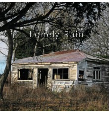 Lance - Lonely Rain