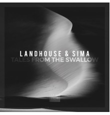 Landhouse, Sima Aava - Tales from the swallow