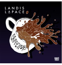 Landis LaPace - Caffeine