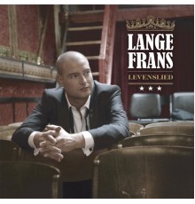 Lange Frans - Levenslied