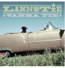 Lännentie - Vanha tie