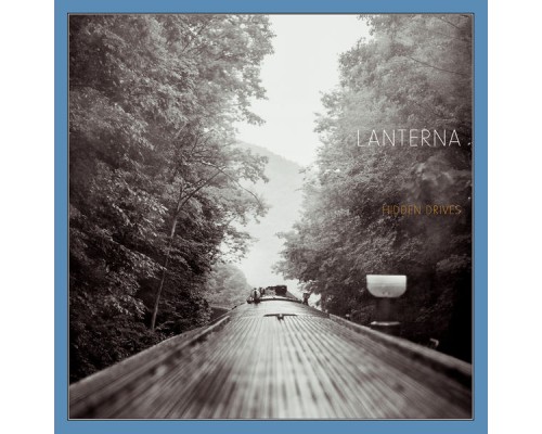 Lanterna - Hidden Drives