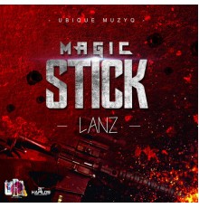 Lanz - Magic Stick