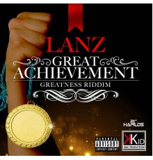 Lanz - Great Achievement