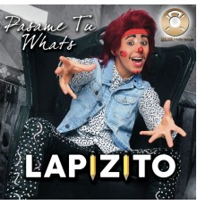 Lapizito - Pásame Tu Whats