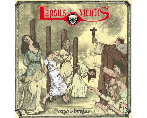 Lapsus Mentis - Caza de Brujas