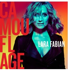 Lara Fabian - Camouflage