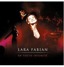 Lara Fabian - En toute intimité