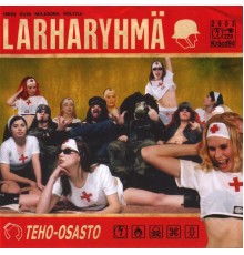 Larharyhmä - Teho-Osasto