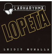 Larharyhmä - Leidit munalla