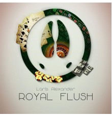 Laris Alexander - Royal Flush